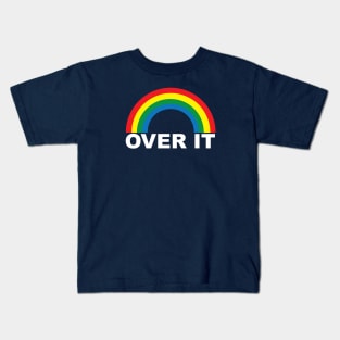 Over It Kids T-Shirt